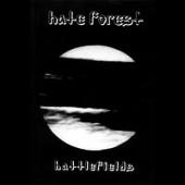 Hate Forest - Battlefields