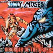 Holy Moses - Disorder Of The Order