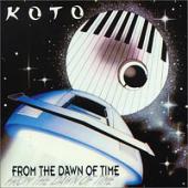 Koto - From The Dawn Of Time