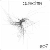 Autechre - EP7