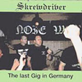 Skrewdriver - The Last Gig In Germany