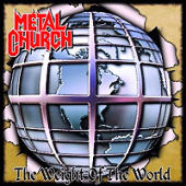 Metal Church - The Weight Of The World