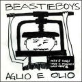 The Beastie Boys - Aglio E Olio - Aglio E Olio