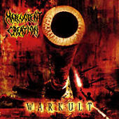 Malevolent Creation - Warkult