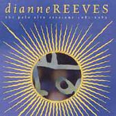 Reeves, Dianne - The Palo Alto Sessions 1981-1985