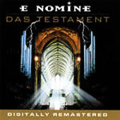 E Nomine - Das Testament (Digitally Remastered)