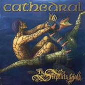 Cathedral - The Serpent's Gold (CD1)