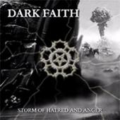Dark Faith (Spain) - Storm Of Hatred And Anger