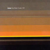 Orbital - One Perfect Sunrise (CD2)