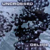 Uncrossed - DELetio