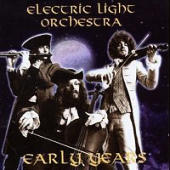 Electric Light Orchestra - Early Years