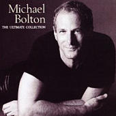 Bolton, Michael - The Ultimate Collection (CD2)