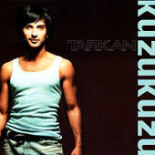 Tarkan - Kuzu Kuzu