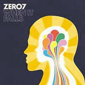 Zero 7 - When It Falls