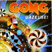 Gong - Gazeuse!