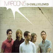 Maroon 5 - She Will Be Loved