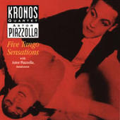 Piazzolla, Astor - Five Tango Sensations (A.Piazzolla & Kronos Quartet)