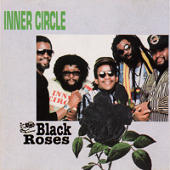 Inner Circle - Black Roses