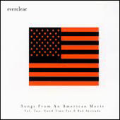 Everclear - Songs From An American Movie Vol. Two: Good Time For A Bad Attitude