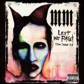 Manson, Marilyn - Lest We Forget (The Best Of)