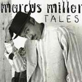 Miller, Marcus - Tales