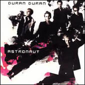 Duran Duran - Astronaut