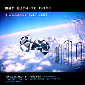 Man With No Name - Teleportation