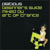 Art Of Trance - Platipus Beginners Guide (CD 2)