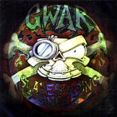 Gwar - Slaves Going Single