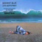 Deepest Blue - Late September