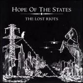 Hope Of The States - The Lost Riots