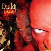 Das Ich - Lava:Glut