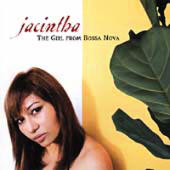 Jacintha - The Girl From Bossa Nova