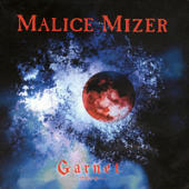 Malice Mizer - Kindan No Sono e