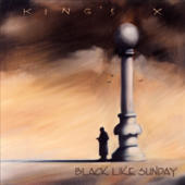 King's X - Black Like Sunday