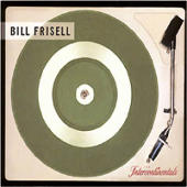 Frisell, Bill - The Intercontinentals