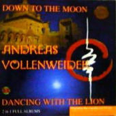 Vollenweider, Andreas - Down To the Moon\Dancing With The Lion