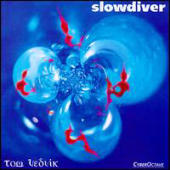 Vedvik, Tom - Slowdiver