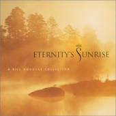 Douglas, Bill - Eternity's Sunrise