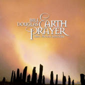 Douglas, Bill - Earth Prayer - Ars Nova Singers