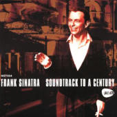 Sinatra, Frank - Soundtrack To A Century