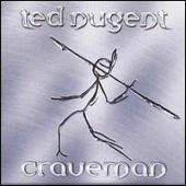 Nugent, Ted - Craveman