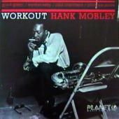 Hank Mobley - Workout