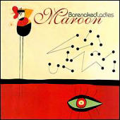 Barenaked Ladies - Maroon