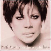 Austin, Patti - On The Way To Love