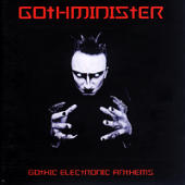 Gothminister - Gothic Electronic Anthems