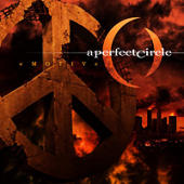 A Perfect Circle - eMOTIVe