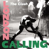 Clash, The - London Calling: 25th Anniversary Legacy Edition (CD1)