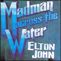 Elton John - Madman Across The Water - Madman Across The Water