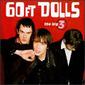 60 Feat. Dolls - The Big 3 - The Big 3